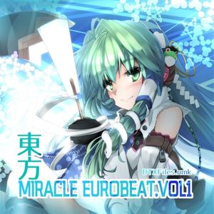 東方MIRACLE EUROBEAT VOL.1