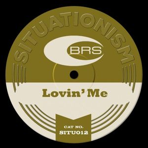 Lovin' Me (EP)