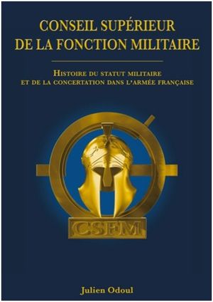 Histoire du statut militaire et de la concertation dans l'armée française