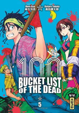 Bucket List of the Dead, tome 5