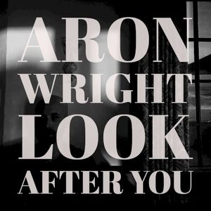 Look After You (Single)