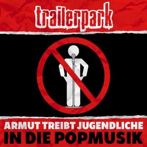 Armut treibt Jugendliche in die Popmusik (Single)