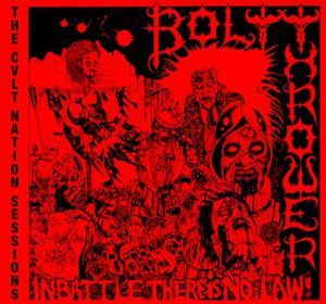Bolt Thrower – In Battle There Is No Law: The CVLT Nation Sessions