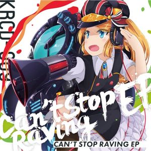 Can't stop Raving EP (EP)