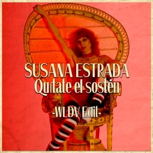 Quitate El Sosten (WLDV edit)