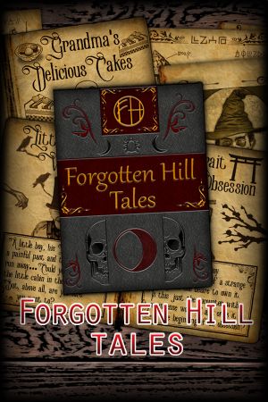 Forgotten Hill Tales