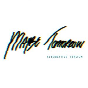 Maybe Tomorrow (Single)