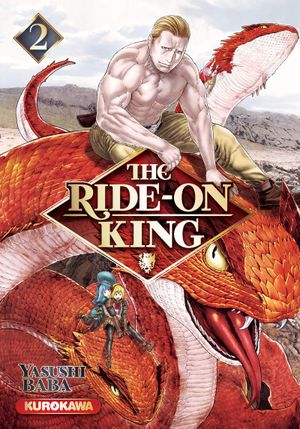 The Ride-On King, tome 2