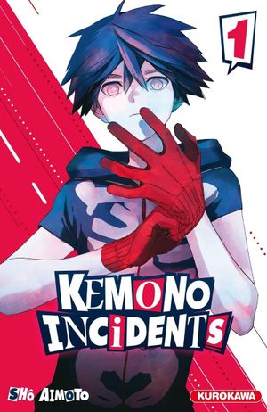 Kemono Incidents, tome 1