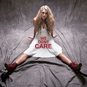 We Don’t Care (Single)