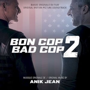 Bon Cop Bad Cop 2: Original Motion Picture Soundtrack (OST)