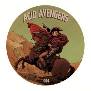 Acid Avengers 004 (EP)