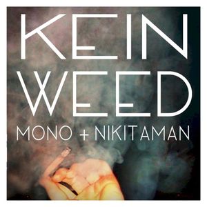 Kein Weed (Single)