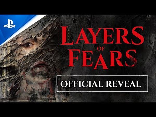 Layers of Fear