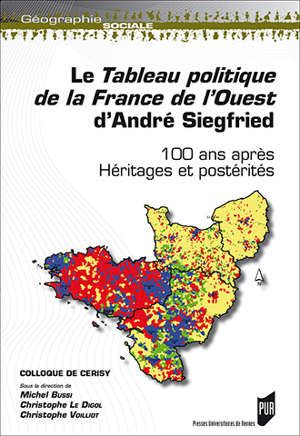 Le tableau politique de la France de l'ouest d'André Siegfried