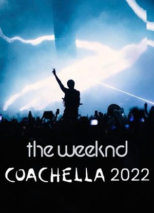 The Weeknd - Coachella 2022