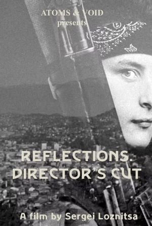 Reflections. Director's Cut
