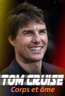 Affiche Tom Cruise - Corps et âme