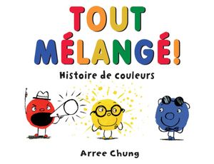 Tout mélangé !