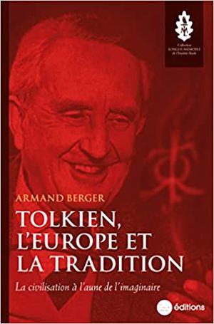 Tolkien, l’Europe et la tradition