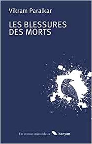 Les Blessures des morts