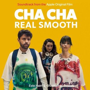 Cha Cha Real Smooth (Soundtrack From The Apple Original Film) (OST)