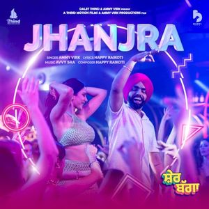 Jhanjra (from the Movie ’Sher Bagga’) (OST)