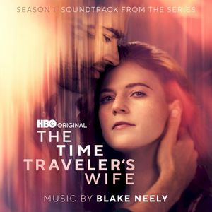 The Time Traveler’s Wife: Season 1 (Soundtrack from the HBO® Original Series) (OST)