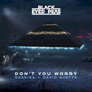 DON’T YOU WORRY (Single)