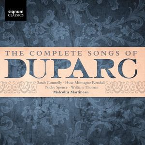 The Complete Songs of Duparc