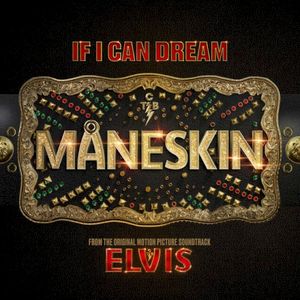 If I Can Dream (from the original motion picture soundtrack ELVIS) (Single)