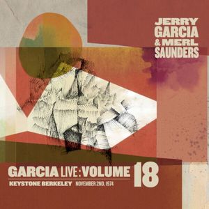 GarciaLive Volume 18: November 2nd, 1974 Keystone Berkeley (Live)