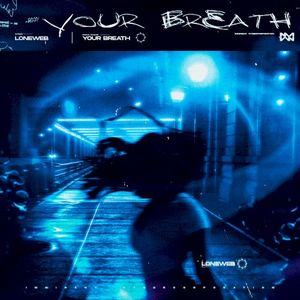 Your Breath (Single)