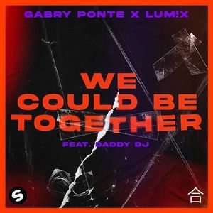 We Could Be Together (Single)