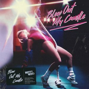 Blow Out My Candle (Single)