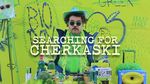 Affiche Searching for Cherkaski
