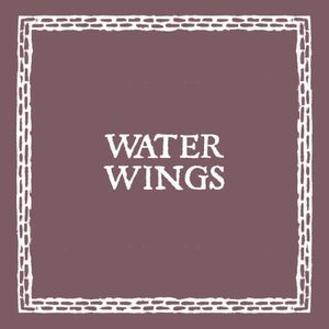 Water Wings (Single)