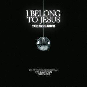 I Belong To Jesus (Studio Version) (Single)