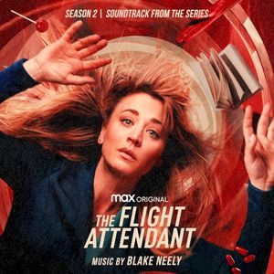The Flight Attendant: Season 2 (Original Television Soundtrack) (OST)