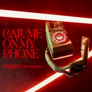 Call me on my phone (Single)