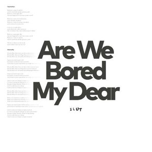 Are We Bored My Dear (EP)