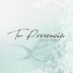 Tu presencia (Single)