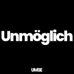 Unmöglich (Single)