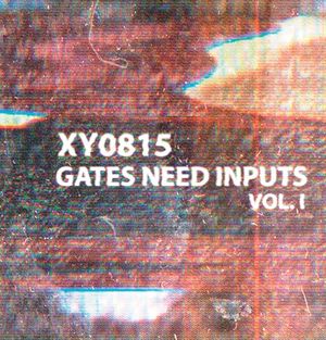 Gates Need Inputs