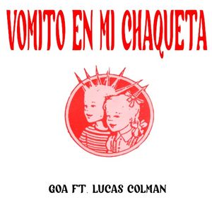 Vomito En Mi Chaqueta (Single)