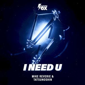 I Need U (Single)