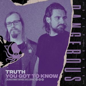 You Got To Know (Single)