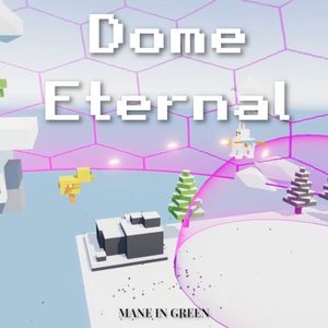 Dome Eternal (Single)