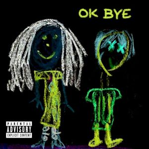 ok bye (Single)