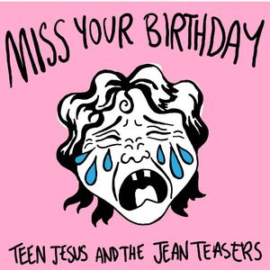 Miss Your Birthday (Single)